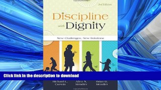 FAVORITE BOOK  Discipline With Dignity: New Challenges, New Solutions  PDF ONLINE