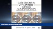 Read Case Studies in 21st Century School Administration: Addressing Challenges for Educational