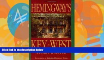 Best Buy Deals  Hemingway s Key West  Full Ebooks Most Wanted