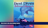 Ebook deals  Best Dives of the Bahamas, Bermuda   the Florida Keys  Most Wanted