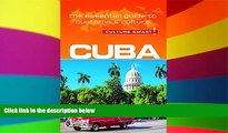 Must Have  Cuba - Culture Smart!: The Essential Guide to Customs   Culture  Most Wanted