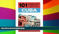 Ebook deals  Cuba: Cuba Travel Guide: 101 Coolest Things to Do in Cuba (Cuba, Cuba Travel Guide,