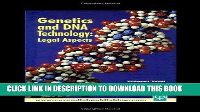 [PDF] FREE Genetics DNA Technology: Legal Aspects [Read] Online