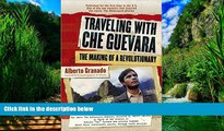 Best Buy Deals  Traveling with Che Guevara: The Making of a Revolutionary (Shooting Script)  Full