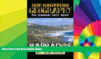 Ebook deals  Jaw-Dropping Geography: Fun Learning Facts About Bustling Barbados: Illustrated Fun