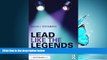 Download Lead Like the Legends: Advice and Inspiration for Teachers and Administrators (Eye on