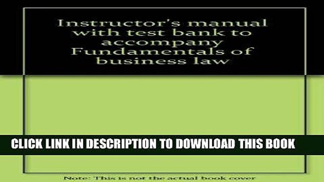 [PDF] FREE Instructor s manual with test bank to accompany Fundamentals of business law [Read]