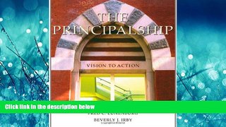 Read The Principalship: Vision to Action FullOnline Ebook