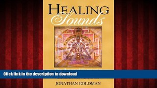Read book  Healing Sounds: The Power of Harmonics online