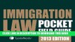 [PDF] FREE Immigration Law Pocket Field Guide [Spiral-bound] [2012] (Author) Publisher s Editorial