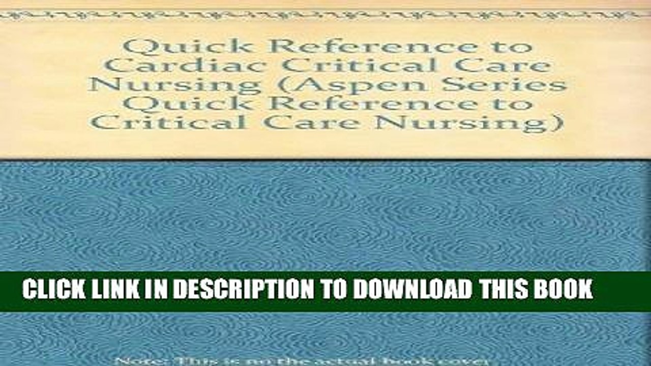 [PDF] FREE Quick Reference to Cardiac Critical Care Nursing (Aspen Series Quick Reference to