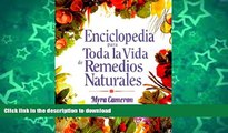 GET PDF  Enciclopedia De Remedios Caseros Naturales (Spanish Edition)  GET PDF