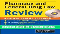 [PDF] FREE Pharmacy   Federal Drug Law Review: A Patient Profile Approach [Download] Online