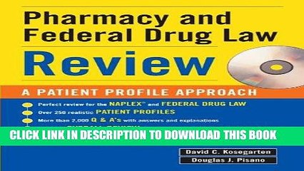 [PDF] FREE Pharmacy   Federal Drug Law Review: A Patient Profile Approach [Download] Online