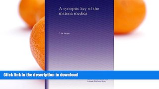 FAVORITE BOOK  A synoptic key of the materia medica FULL ONLINE