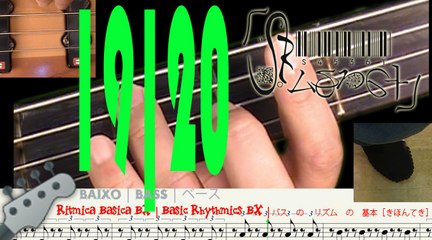 Basic Rhythmic BX 19 | Rítmica Básica BX 19 | 十九 ： ベース　の　リズム　の　基本［きほん］
