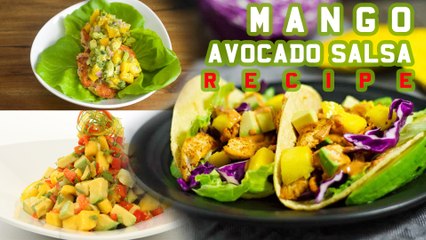 Mango Avocado Salsa