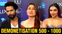 Deepika Padukone, Shahid Kapoor, Kareena Kapoor Opinion On 500 1000 Notes Ban | Demonetisation