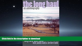 READ  The Long Haul: An Autobiography FULL ONLINE