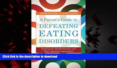 Buy books  A Parent s Guide to Defeating Eating Disorders online to buy