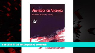 Read books  Anorexics on Anorexia online to buy