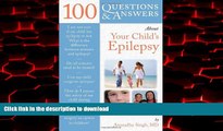 Read book  100 Questions     Answers About Your Child s Epilepsy online for ipad