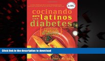 liberty books  Cocinando para Latinos con Diabetes (Cooking for Latinos with Diabetes) (American