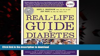 Best book  Real-Life Guide to Diabetes: Practical Answers to Your Diabetes Problems