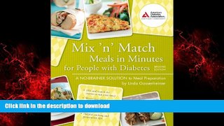 Buy books  Mix  n  Match Meals in Minutes for People with Diabetes: A No-Brainer Solution to Meal