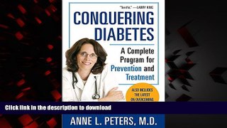 Best book  Conquering Diabetes: A Complete Program for Prevention and Treatment online to buy