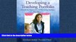 Read Developing a Teaching Portfolio: A Guide for Preservice and Practicing Teachers (3rd Edition)