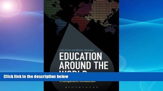 FREE PDF  Education Around the World: A Comparative Introduction READ ONLINE