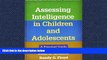 Download Assessing Intelligence in Children and Adolescents: A Practical Guide (Guilford Practical