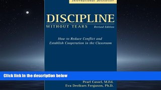PDF Discipline Without Tears: How to Reduce Conflict and Establish Cooperation in the Classroom
