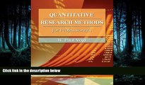 READ book  Quantitative Research Methods for Professionals in Education and Other Fields READ