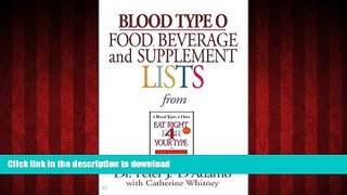 Read book  Blood Type O Food, Beverage and Supplemental Lists online