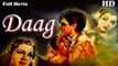 Daag | Full Hindi Movie | Popular Hindi Movies | Dilip Kumar - Nimmi