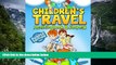 READ NOW  Children s Travel Activity Book   Journal: My Trip to Madrid  READ PDF Full PDF