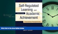 Read Self-Regulated Learning and Academic Achievement: Theoretical Perspectives FreeOnline