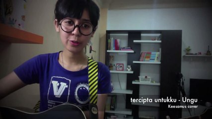 Tercipta Untukku - Ungu (Keesamus Cover) - YouTube