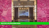 Big Deals  Luxury Hotels America  Full Ebooks Best Seller
