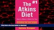 Best book  Atkins diet : The #1 Atkins diet , How to make it work for you !: including tips and