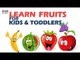 Fruits Learning - Pre School | Names Of Fruits In English (Spelling) | Learn Fruits  | 2016