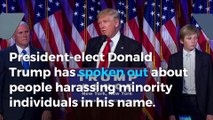 Donald Trump tells people harassing minorities to 'stop it'