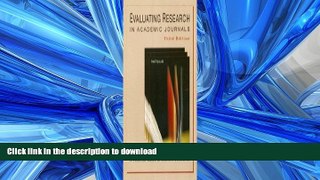 FAVORITE BOOK  Evaluating Research in Academic Journals: A Practical Guide to Realistic