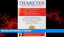 liberty books  Diabetes: Fight It with the Blood Type Diet: The Individualized Plan for Preventing