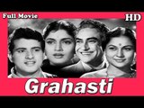 Grahasti | Full Hindi Movie | Popular Hindi Movies | Ashok Kumar - Manoj Kumar - Mehmood