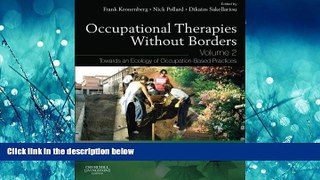 PDF Occupational Therapies without Borders - Volume 2: Towards an ecology of occupation-based