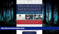 PDF Performance Improvement for Healthcare: Leading Change with Lean, Six Sigma, and Constraints