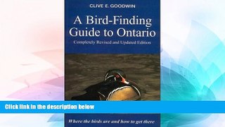 Must Have  A Bird-Finding Guide to Ontario, Revised Edition  READ Ebook Full Ebook